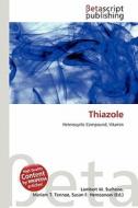 Thiazole edito da Betascript Publishing