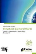 Penyrheol (electoral Ward) edito da Crypt Publishing
