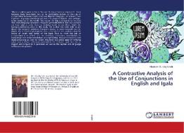 A Contrastive Analysis of the Use of Conjunctions in English and Igala di Abraham Sunday Unubi edito da LAP Lambert Academic Publishing