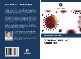 CORONAVIRUS UND PANDEMIE di Roy Satyesh Chandra Roy edito da KS OmniScriptum Publishing