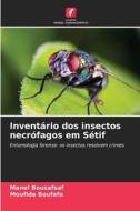 Inventário dos insectos necrófagos em Sétif di Manel Bousafsaf, Moufida Boufafa edito da Edições Nosso Conhecimento