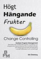 Högt Hängande Frukter di Erik Österberg edito da Books on Demand
