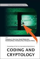 Coding And Cryptology - Proceedings Of The First International Workshop di Wang Huaxiong edito da World Scientific