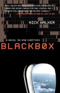 Blackbox di Nick Walker edito da Harper Perennial