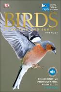 RSPB Birds of Britain and Europe di Rob Hume edito da Dorling Kindersley Ltd.