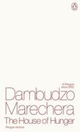The House Of Hunger di Dambudzo Marechera edito da Penguin Books Ltd