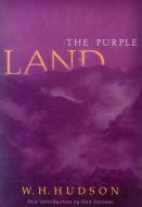 Purple Land di W. H. Hudson edito da UNIV OF WISCONSIN PR