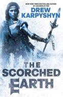 The Scorched Earth di Drew Karpyshyn edito da Del Rey Books