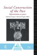 Social Construction of the Past di George C. Bond edito da Routledge