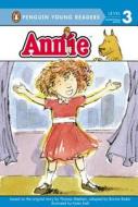 Annie di Thomas Meehan, Bonnie Bader edito da Penguin Young Readers Group