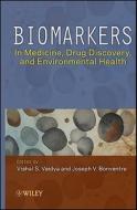 Biomarkers: In Medicine, Drug Discovery, and Environmental Health di Vishal S. Vaidya edito da WILEY