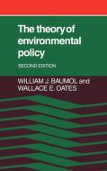 The Theory of Environmental Policy di William J. Baumol, Wallace E. Oates edito da Cambridge University Press