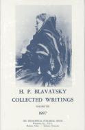 Collected Writings of H. P. Blavatsky, Vol. 8 di Helena Petrovna Blavatsky edito da QUEST BOOKS