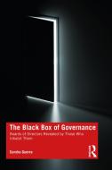 The Black Box Of Governance di Sandra Guerra edito da Taylor & Francis Ltd
