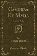 Camorra Et Mafia di Angelo Umilta edito da Forgotten Books