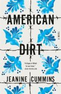 American Dirt di Jeanine Cummins edito da THORNDIKE PR