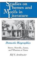 Domestic Biographies di Elif S. Armbruster edito da Lang, Peter