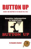 Button Up di Dr Ronald a. Hardert edito da Trafford Publishing