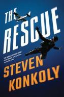The Rescue di Steven Konkoly edito da THOMAS & MERCER