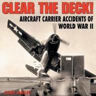 Clear The Deck! di Cory Graff edito da Specialty Press