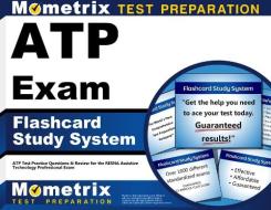 Atp Exam Flashcard Study System: Atp Test Practice Questions and Review for the Resna Assistive Technology Professional Exam di Atp Exam Secrets Test Prep Team edito da Mometrix Media LLC