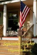 September Summer di Virginia Babcock edito da Solstice Publishing