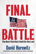 Final Battle di David Horowitz edito da HUMANIX BOOKS