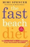 The Fast Beach Diet di Mimi Spencer edito da Short Books Ltd