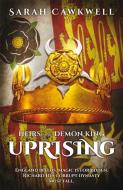 Heirs of the Demon King: Uprising di Sarah Cawkwell edito da ABADDON BOOKS