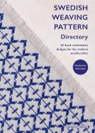 Swedish Weaving Pattern Directory / Huck Embroidery: 50 Stitch Patterns for Today's Needlecrafter di Katherine Kennedy edito da SEARCH PR