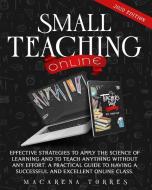 Small Teaching Online di Macarena Torres edito da Charlie Creative Lab.