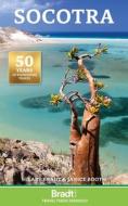 Socotra di Hilary Bradt, Janice Booth edito da Globe Pequot Press