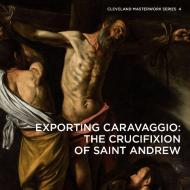 Exporting Caravaggio di Professor Erin E. Benay edito da D Giles Ltd