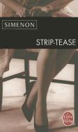 Strip-Tease di Georges Simenon edito da LIVRE DE POCHE