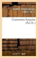 Grammaire Fran aise di Chabert-E edito da Hachette Livre - BNF