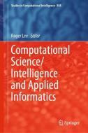 Computational Science/Intelligence and Applied Informatics edito da Springer International Publishing