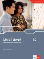 Linie 1 Beruf B2. Intensivtrainer di Ulrike Moritz, Margret Rodi, Lutz Rohrmann edito da Klett Sprachen GmbH