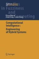 Computational Intelligence di Daniel Neagu, Mircea Gh. Negoita, Vasile Palade edito da Springer Berlin Heidelberg