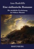 Eine sizilianische Romanze di Ann Radcliffe edito da Hofenberg