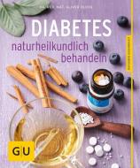 Diabetes naturheilkundlich behandeln di Oliver Ploss edito da Graefe und Unzer Verlag