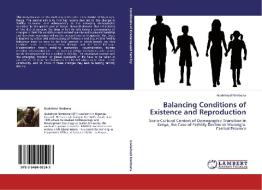 Balancing Conditions of Existence and Reproduction di Godefroid Nimbona edito da LAP Lambert Academic Publishing