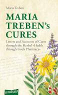 Maria Treben's Cures di Maria Treben edito da Ennsthaler GmbH + Co. Kg