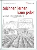 Zeichnen lernen kann jeder - Motive und Techniken di Ute Ludwigsen-Kaiser edito da Christophorus Verlag