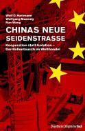 Chinas neue Seidenstraße di Wolf D. Hartmann, Wolfgang Maennig, Run Wang edito da Frankfurter Allgem.Buch
