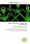 Hermaphrodite di #Miller,  Frederic P. Vandome,  Agnes F. Mcbrewster,  John edito da Vdm Publishing House