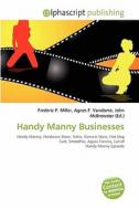Handy Manny Businesses edito da Betascript Publishing