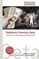 Optimum Currency Area edito da Betascript Publishing