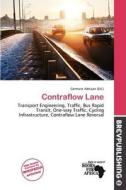 Contraflow Lane edito da Brev Publishing