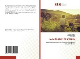 LA MALADIE DE CROHN di Mériam Sabbah, Housseina Jlassi, Dorra Trad edito da Éditions universitaires européennes
