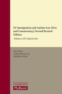 Eu Immigration and Asylum Law (Text and Commentary): Second Revised Edition: Volume 3: Eu Asylum Law edito da BRILL NIJHOFF
